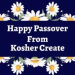Happy Passover From Kosher Create