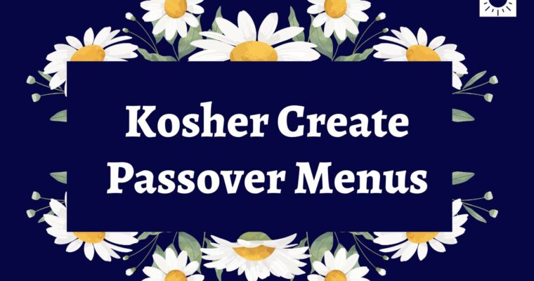HAPPY PASSOVER FROM KOSHER CREATE