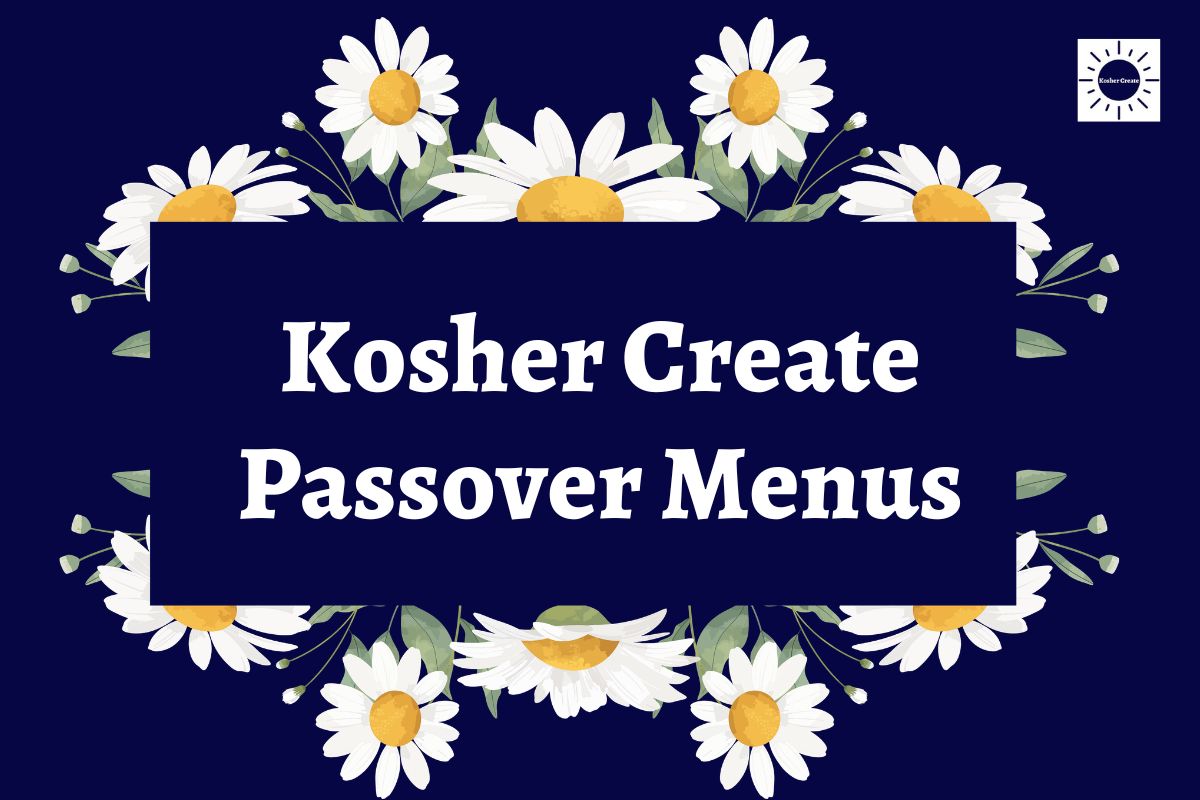 HAPPY PASSOVER FROM KOSHER CREATE