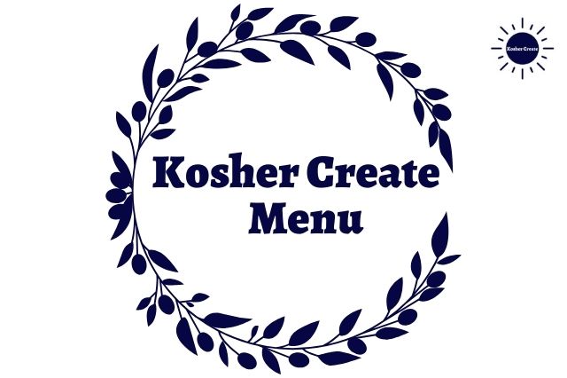 An Olive Branch Graphic Circle With The Inscription Kosher Create Menu In The Middle And The Kosher Create Sun Logo On The Right Top Corner.