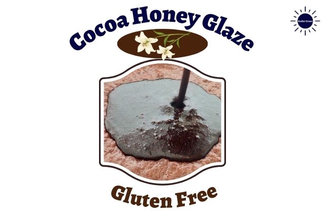 Cocoa Honey Glaze Recipe