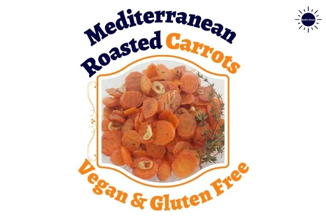 Mediterranean Roasted Carrots Garnished With Thyme Leaves That Is Vegan And Gluten Free.