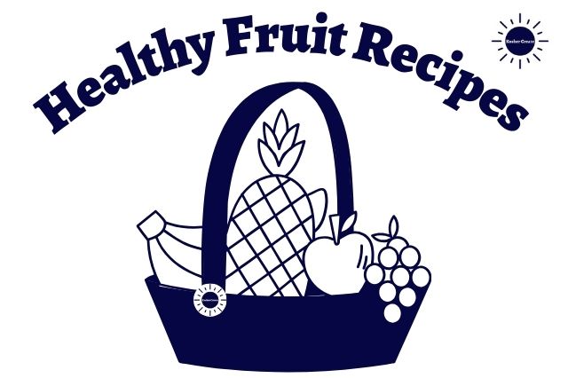 A Graphic Basket With The Round Kosher Create Sun Logo On The Handle Filled With Fruit With The Title Healthy Fruit Recipes Above And With The Kosher Create Logo In The Upper Right Corner.