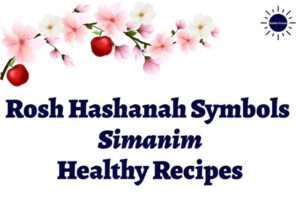 A Banner With The Inscription Rosh Hashana Symbols, Simanim Healthy Recipes With A Graphic Apple Blossom Branch On Top With Flowers And Apples And With The Kosher Create Sun Logo In The Upper Right Corner.